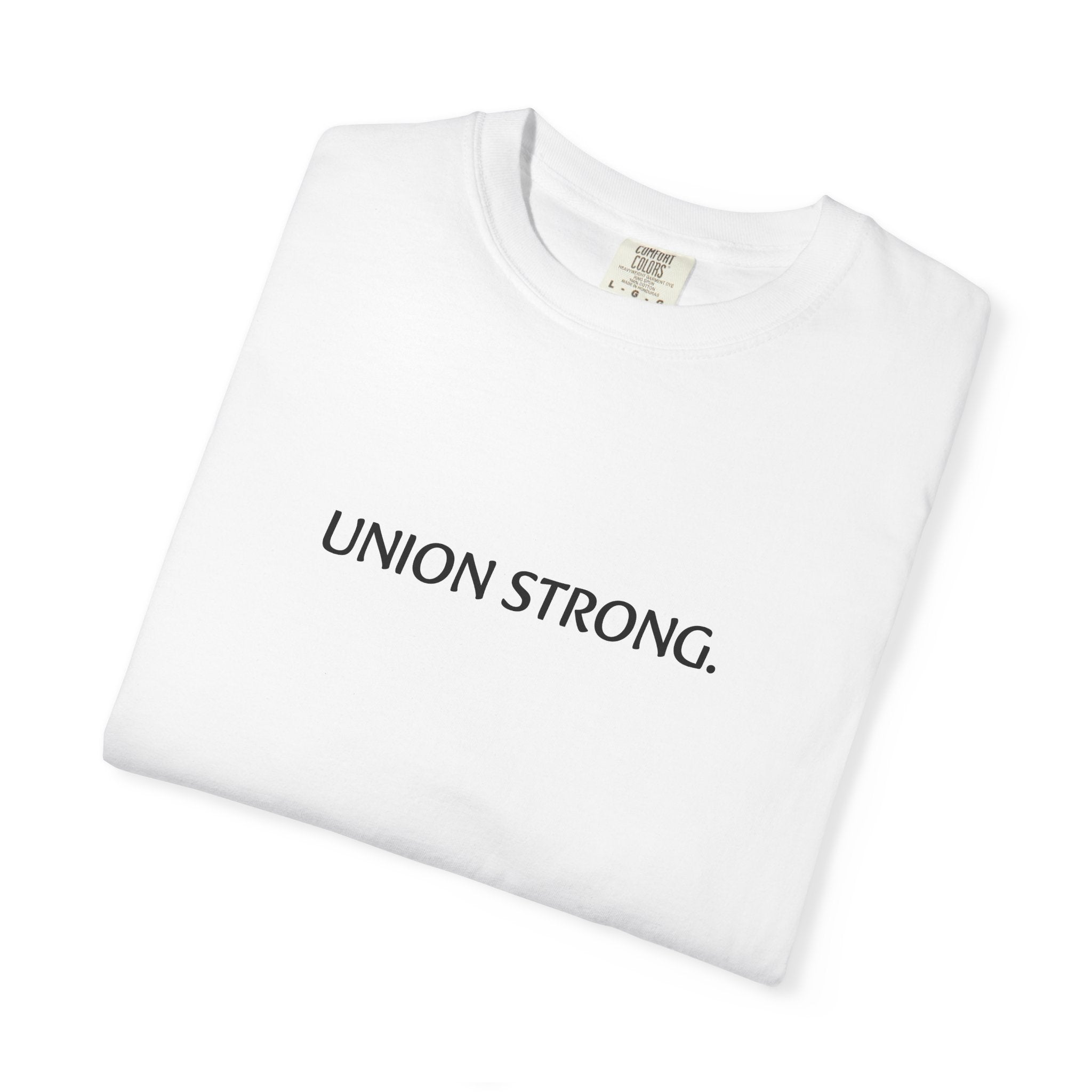 Union Strong T-Shirt