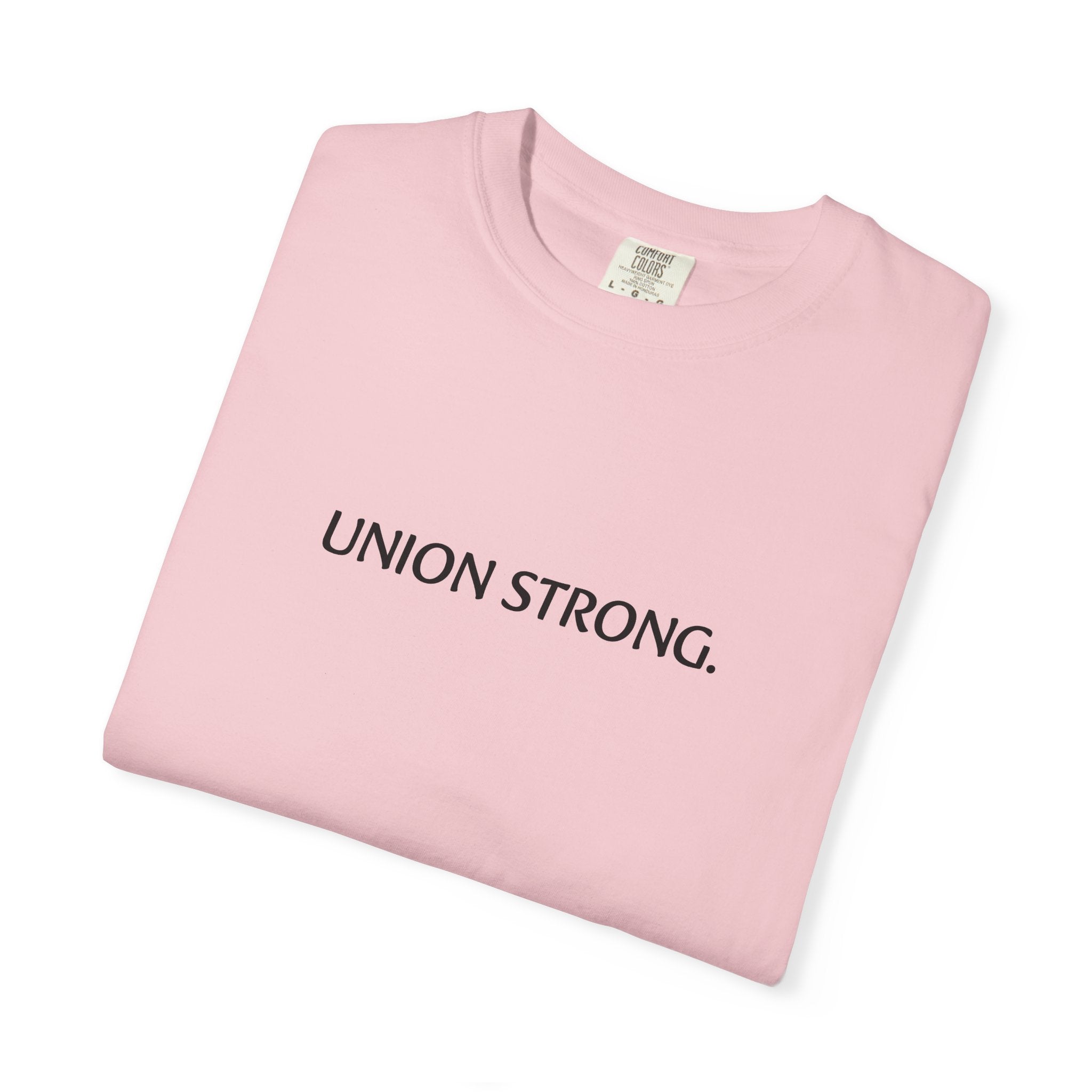 Union Strong T-Shirt