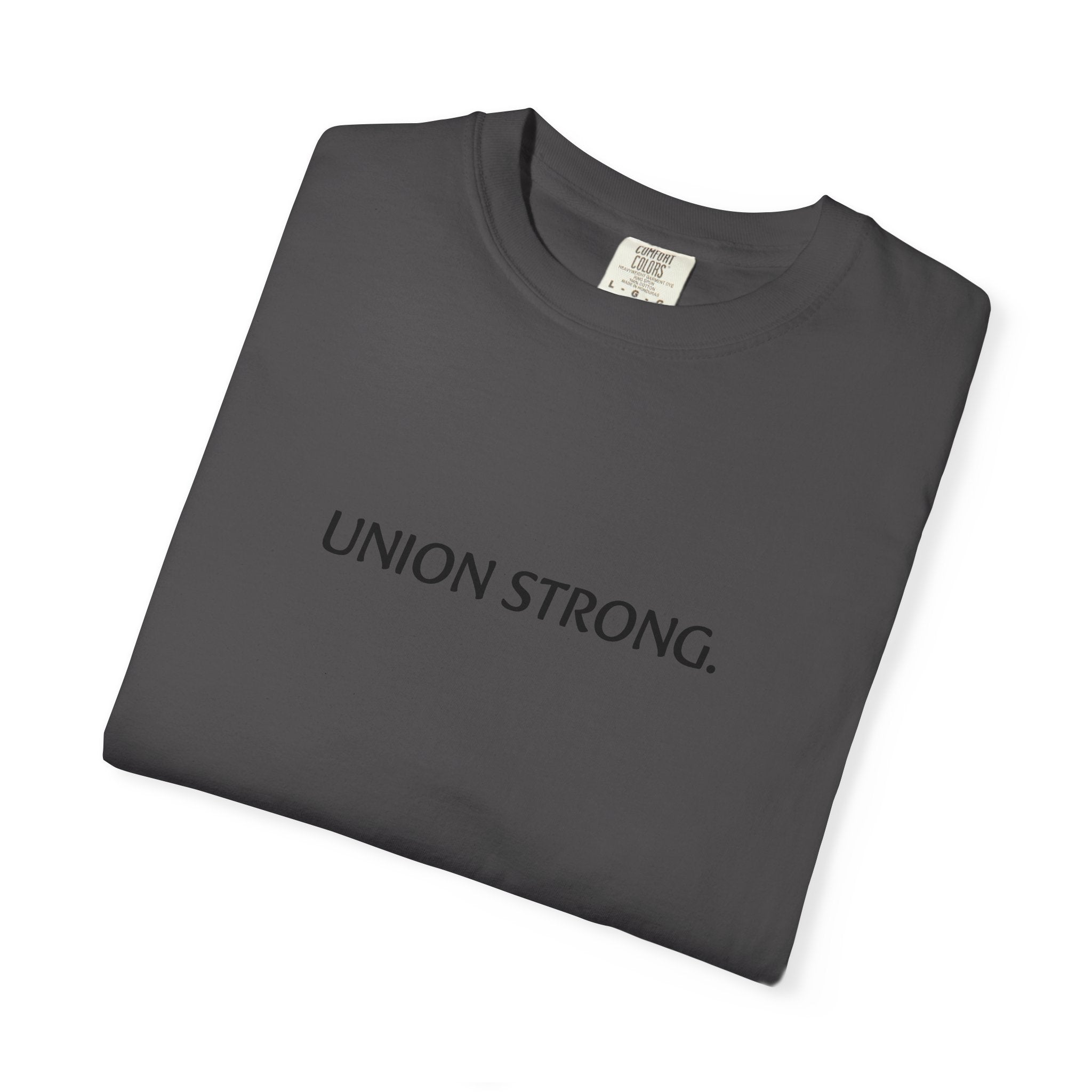 Union Strong T-Shirt