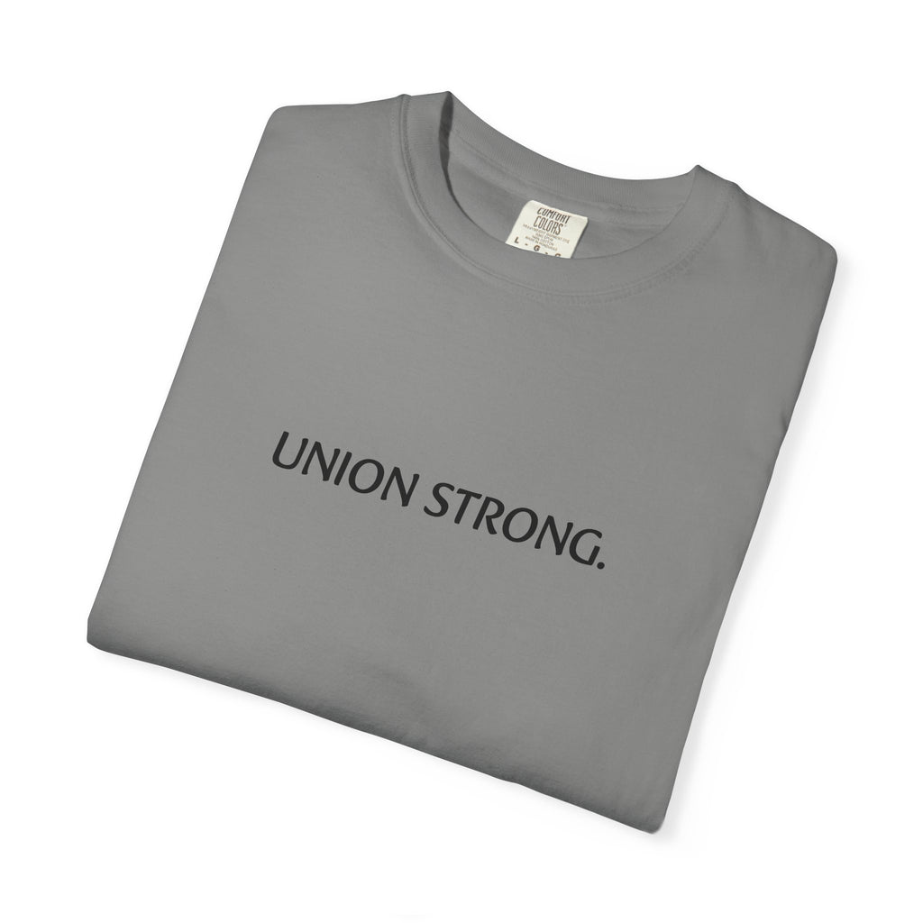 Union Strong T-Shirt