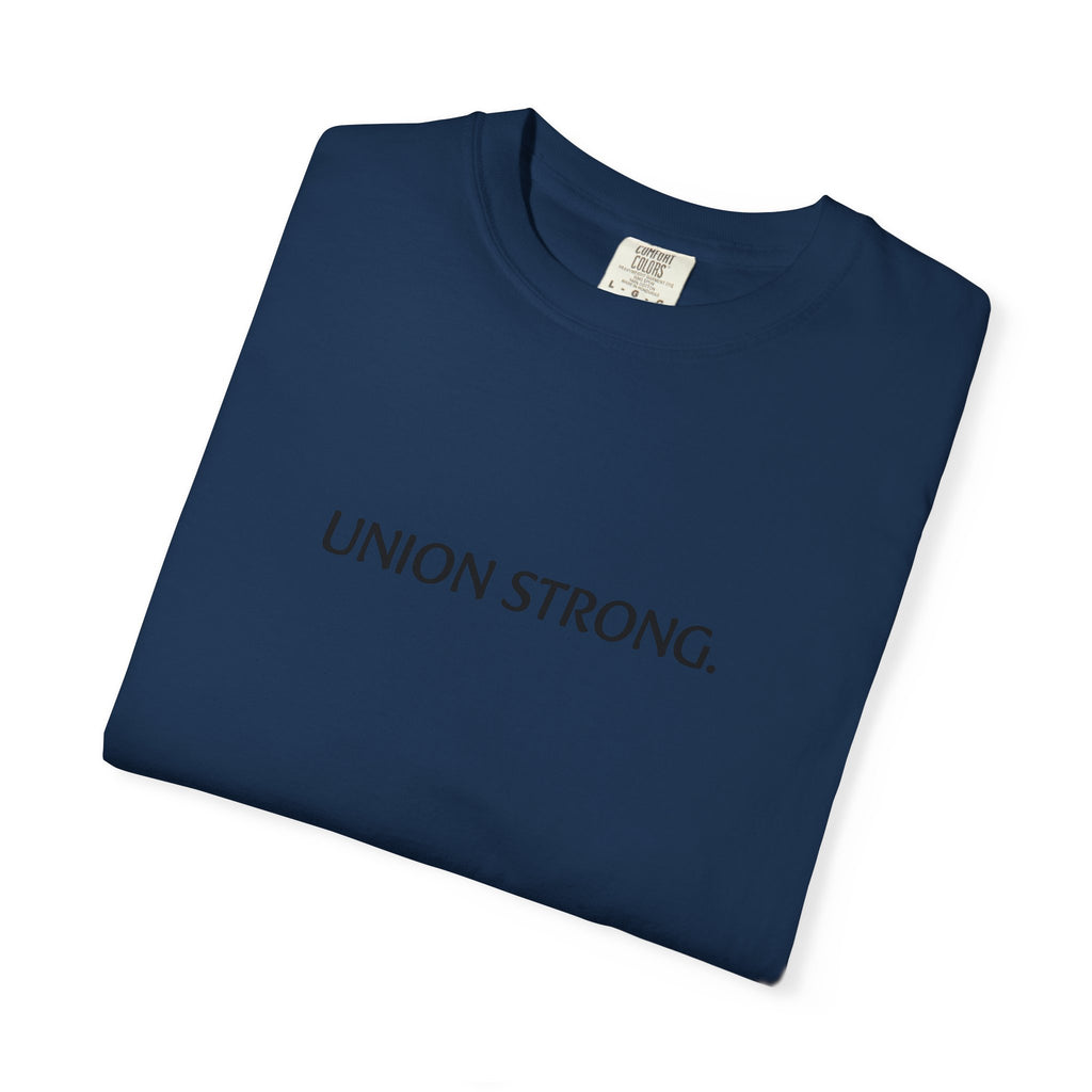 Union Strong T-Shirt