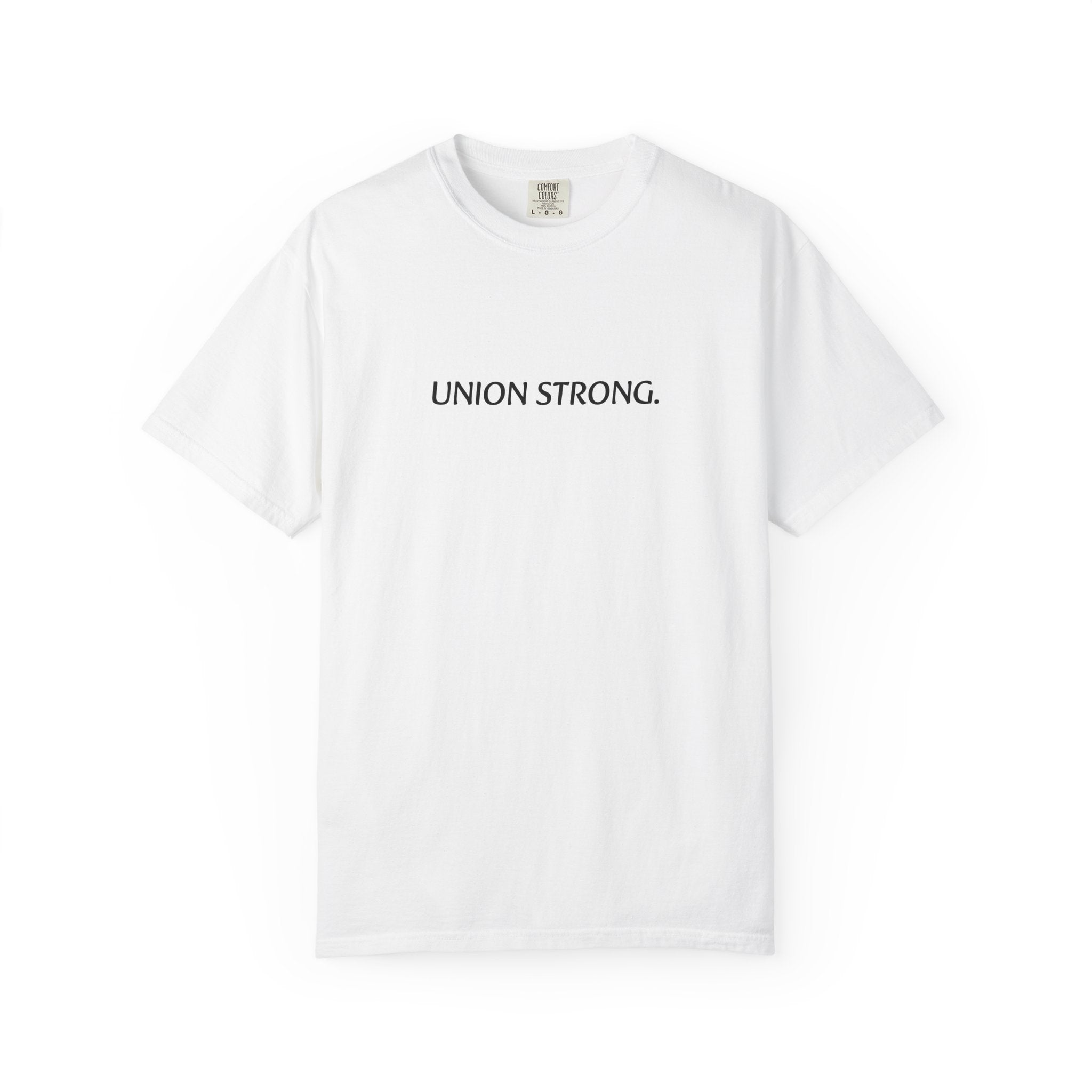 Union Strong T-Shirt